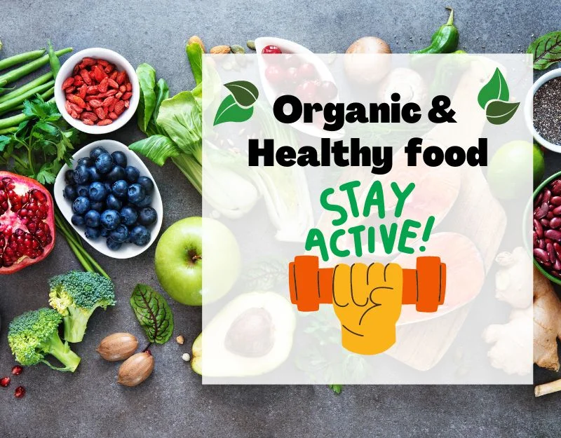 Organic Healthy food